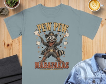 Maglietta Pew Pew Madafakas Divertente Maglietta da cowboy fuorilegge procione Maglietta umoristica sarcastica in stile western Regalo per lui e per lei