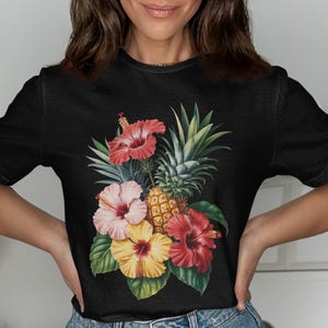 Tropical T Shirt Pineapple Hibiscus Floral Shirt Summer Vibes Tee Vacation Shirt Gift for Her Exotic Flower TShirt