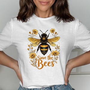 Save the Bees Shirt Bee Lover Gift Eco Friendly Tee Environmental Awareness Tshirt Save Bees Floral Design Cute Bee Shirt