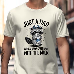 Lustiges Papa T-Shirt Niedlicher Waschbär mit Milch Cartoon Tshirt Geschenk für Papa Nur ein Papa, der immer mit dem Milch Tshirt zurückkam