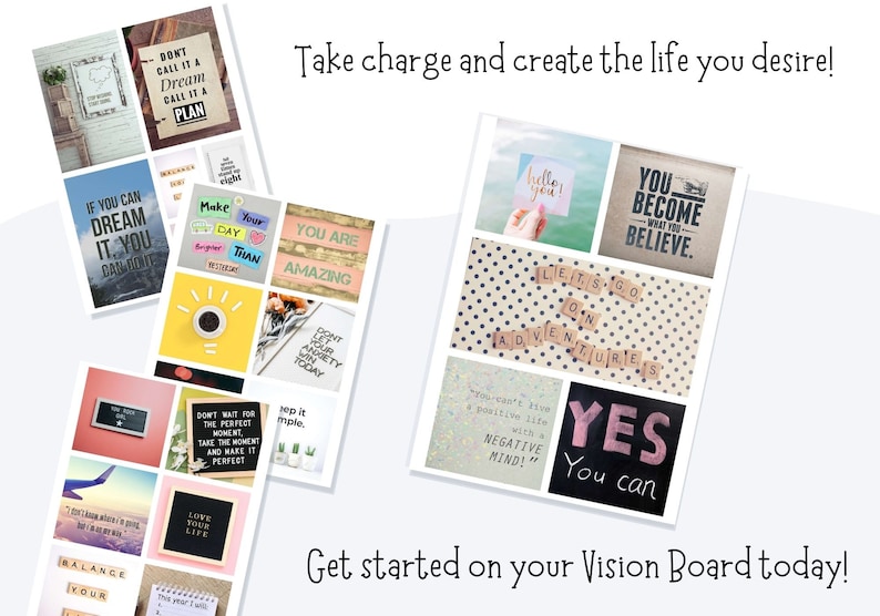 May include: A collage of inspirational quotes and images for creating a vision board. The quotes include "You are amazing", "Don't let your anxiety win today", "Make your day brighter than yesterday", "You become what you believe", "Life is an adventure", "Yes you can", and "Don't wait for the perfect moment, take the moment and make it perfect".