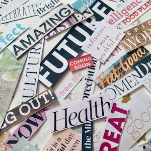 May include: A collage of colorful magazine clippings with words like "Amazing", "Future", "Health", "Treat", "Now", "Coming Soon", "Free Life", "Rediscover", "Feel Good", "Summer Running", and "Food Plan".