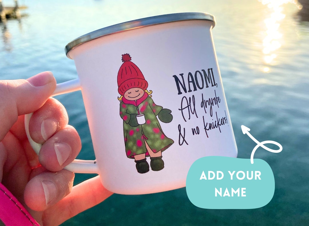 Personalised All Dryrobe and No Knickers Enamel Mug Etsy UK