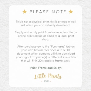 May include: A printable wall art download notice with the text "PLEASE NOTE" at the top. The text explains that this is a printable download, not a physical print, and provides instructions on how to access and download the digital art piece in different sizes.