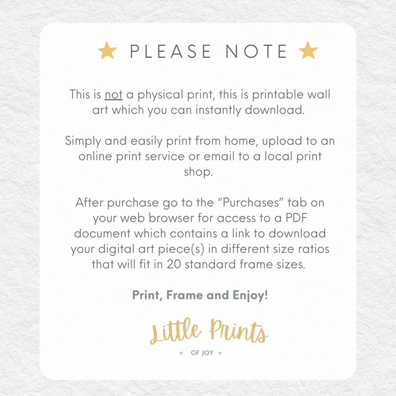 May include: A printable wall art download notice with the text "PLEASE NOTE" at the top. The text explains that this is a printable download, not a physical print, and provides instructions on how to access and download the digital art piece in different sizes.