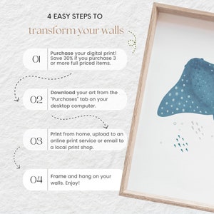 May include: Four easy steps to transform your walls with digital art. Purchase a digital print, download it to your computer, print it at home or at a local print shop, and frame it. Save 30% on your purchase when you buy 3 or more full-priced items.