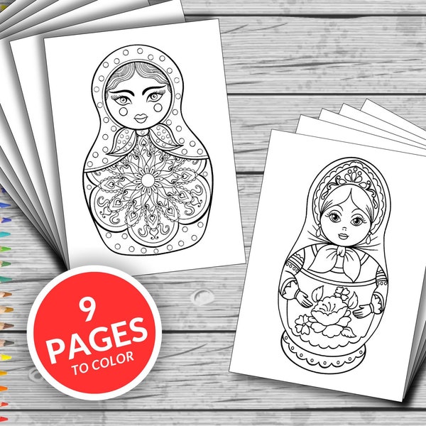 9 pages matryoshka dolls coloring pages for adults, children, download now and enjoy HD picture for a better result, make it bright, unique