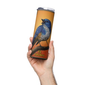 Loteria tumbler, El Pajaro, Bird, Finch, stainless steel