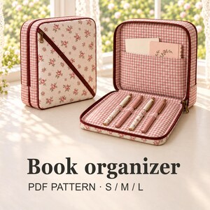 Cartamodello PDF per organizer da cucire, astuccio con cerniera e portapenne, 3 misure