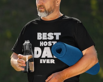 Best Host Dad Ever T-Shirt, guest gift year abroad, host father gift, year abroad, host parents, year abroad USA, host dad