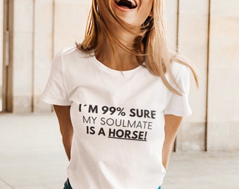 Pferde Geschenk für Mädchen - Frauen, Pferde Tshirt, Pferde Shirt, Pferdeliebhaber Shirt, Reit Shirt, Pferdesprüche, Reitsport, Reiten