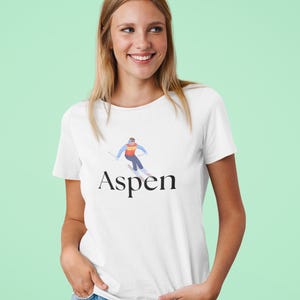 Aspen Shirt, Aspen TShirt, Aspen Ski, Aspen Print, Aspen for a Shirt, Aspen Decor, Rocky Mountains Print, Aspen Gift, Colorado Shirt