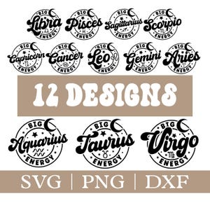 Zodiac SVG Big Zodiac Energy PNG Sun Sign PNG Zodiac Sign Svg Astrology Svg Cut file Digital Instant Download