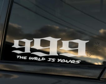 文字 999 the World is Yours Vinyl Decal - Juice Wrld Inspired Vinyl