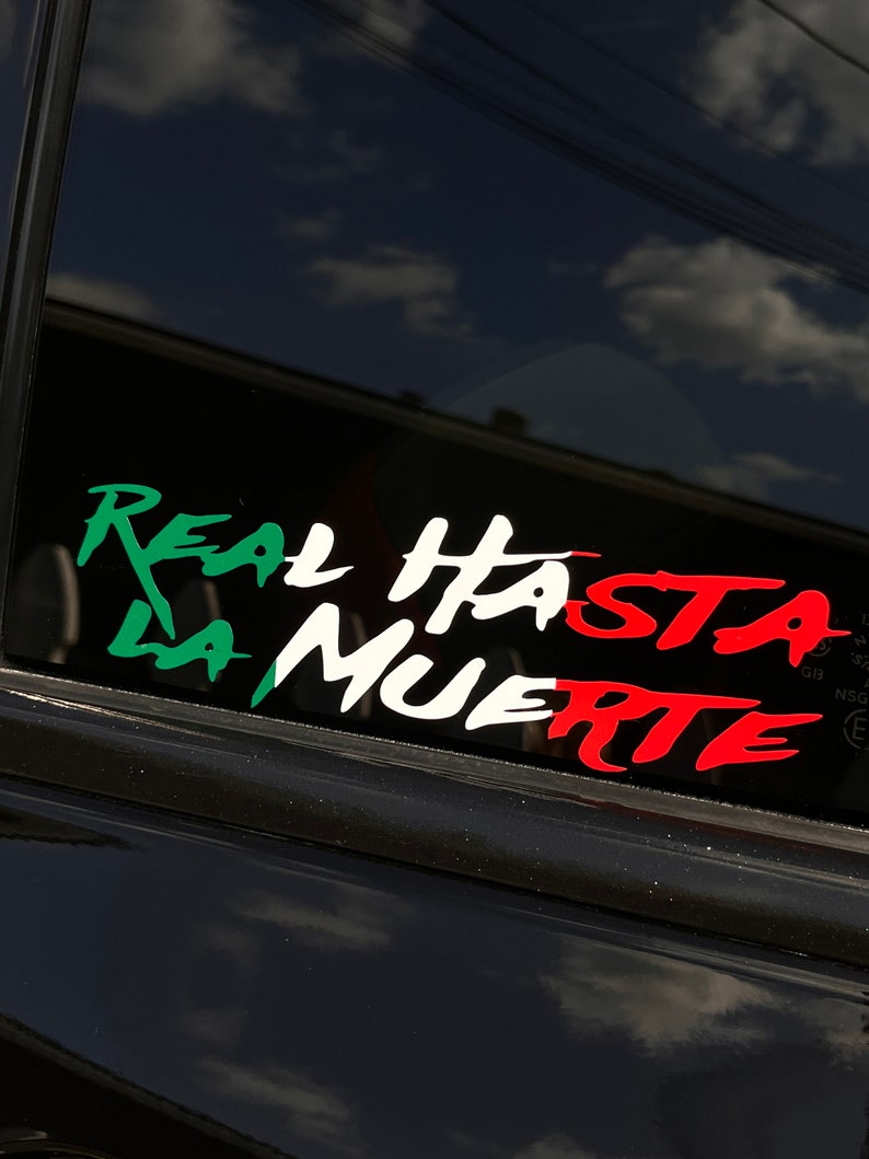 Mexico Real Hasta La Muerte Decal Etsy