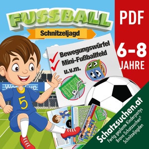 Fußball Schatzsuche, Fußballspiel Schnitzeljagd Kinder, Fußballer Geburtstag, Geburtstagsfeier Fußball, Fußballspiel Kindergeburtstag