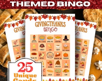 May include: A set of 25 Thanksgiving themed bingo cards with a fall color scheme. The cards feature images of traditional Thanksgiving foods, decorations, and activities. The text "Giving Thanks Bingo" is printed on the cards.