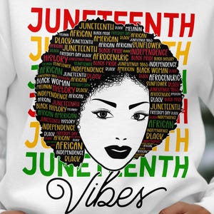 Juneteenth Vibes T-Shirt, Freedom Day, Black History, Independence Day, African American, Afrocentric Design