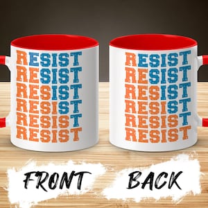 Bold Resist Mug for Progressives - Colorful Political Gift - Empowering Democrats - 11oz Ceramic Cup - Foxtrot Delta Tango