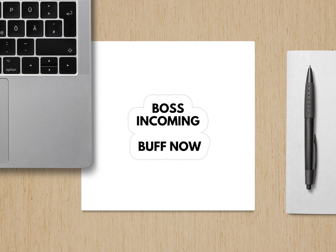 Boss Incoming Buff Now Gamer Sticker Kiss-cut Sticker - Etsy
