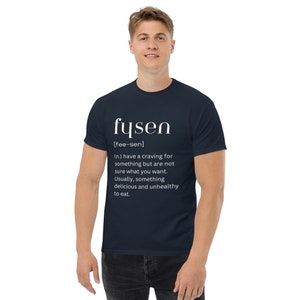 Fysen Vocabulary Shirt, Norwegian Words, Funny shirt, Don't know what to Eat, Cravings Shirt, Junk Food