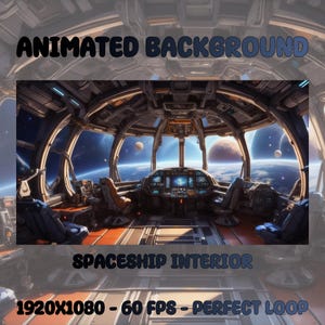 以下が含まれることがあります： 宇宙船のインテリアのアニメーション背景画像。画像は、惑星と宇宙の景色を望むコックピットを示しています。「ANIMATED BACKGROUND」、「SPACESHIP INTERIOR」、および「1920X1080 - 60 FPS - PERFECT LOOP」というテキストが表示されています。