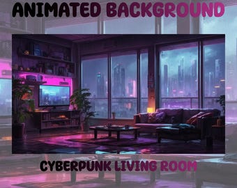 Vtuber Animated Background | Cyberpunk Living Room | Looped Vtuber Twitch Stream Overlay | Instant Digital Download