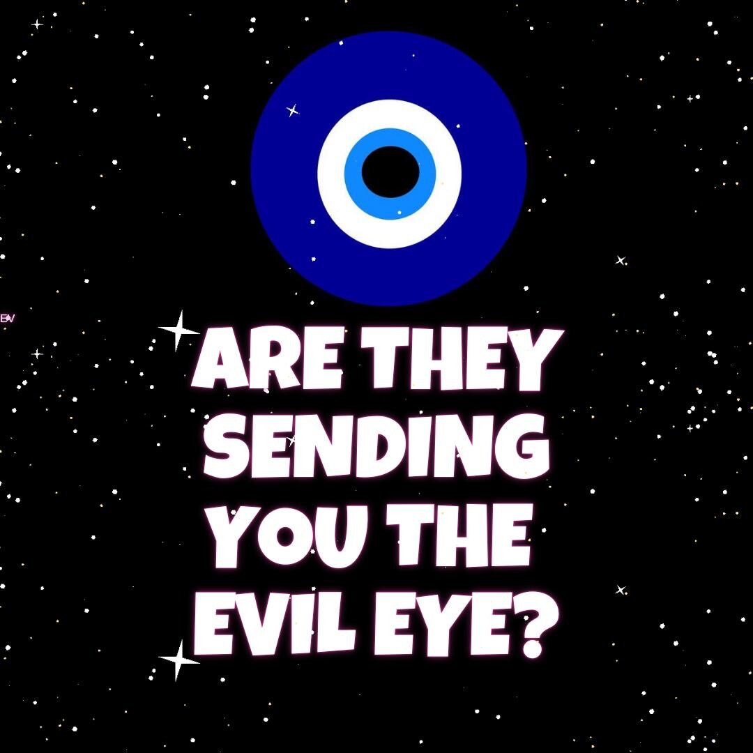 Are They SENDING You EVIL EYE Dark Magic Malocchio * Expose Secret ...