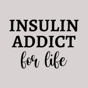 Insulin Addict for Life Funny Diabetic Blood Sugar Decal Sticker