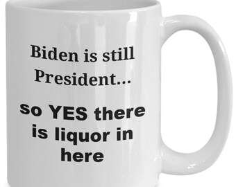 Joe Biden Quote Mug: Funny Political Coffee Cup - Etsy