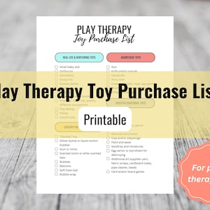 Play Therapy Toy Purchase List - child therapy - checklist - play therapy