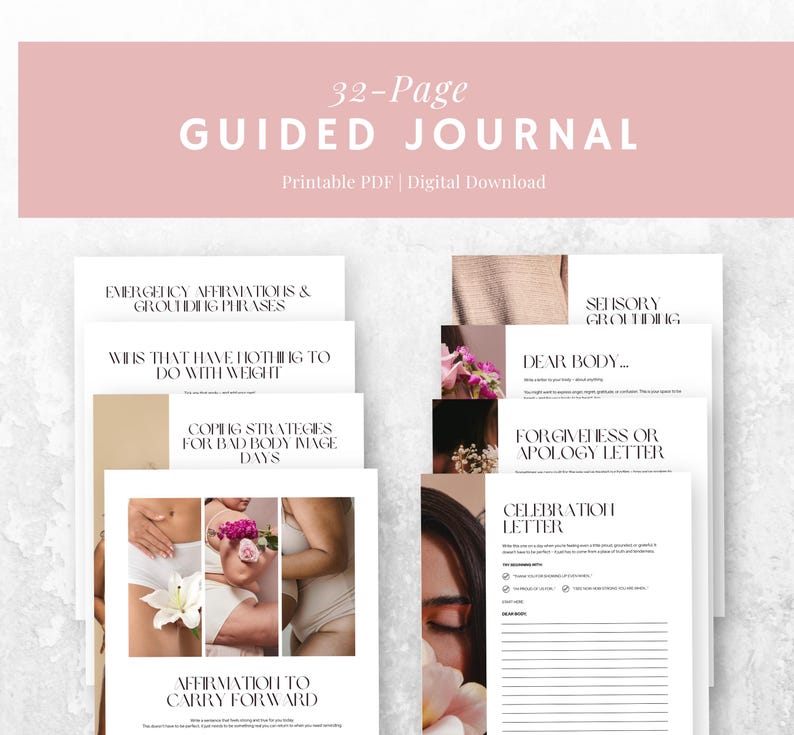 May include: A 32-page guided journal with a pink header and white pages. The journal includes sections on affirmations, coping strategies, and self-reflection. The words "Printable PDF | Digital Download" are also visible.