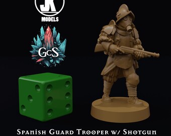 Spanish Guard Trooper w/ Shotgun - JK Remo - 3d Resin print for Grimdark Skirmish Games