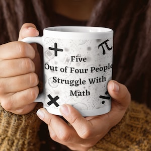 Funny Math Mug, Funny Math Gift, Funny Mug, Math Teacher Gift, Math Mug