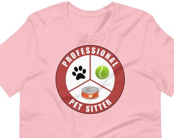 Professional Pet Sitter t-shirt | Unisex t-shirt