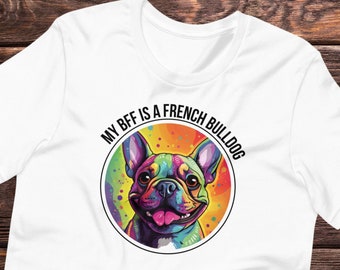 French Bulldog lover t-shirt | French Bulldog lover gift | Frenchie Dog shirt | Unisex t-shirt