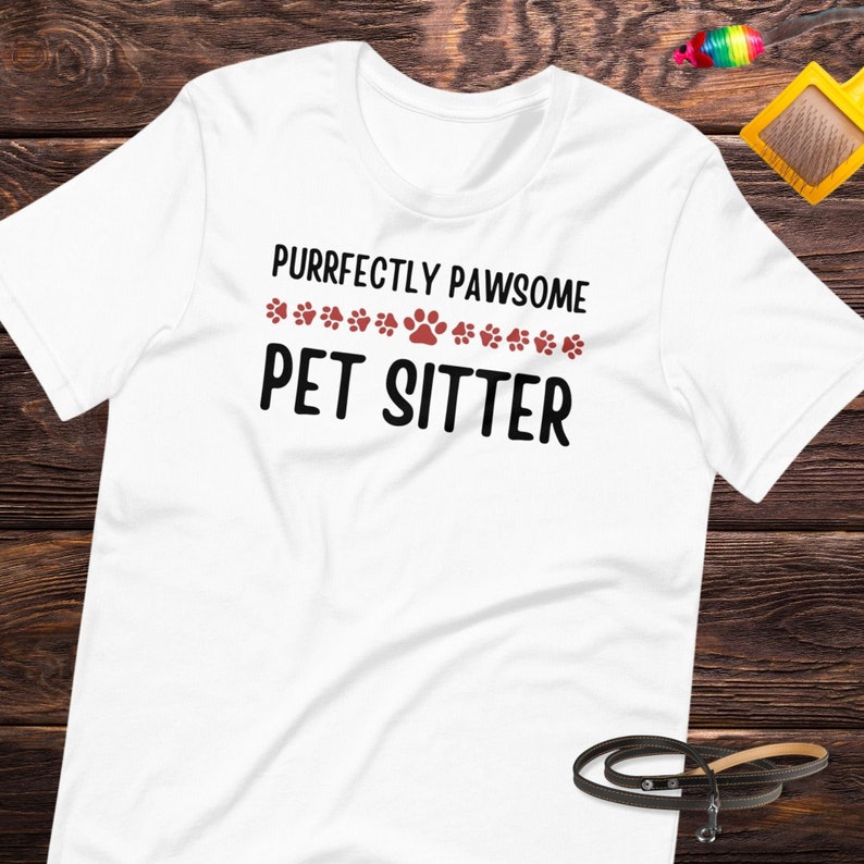 Professional Pet Sitter t-shirt Pawsome Pet Sitter shirt Pet Sitter gift Unisex t-shirt image 1