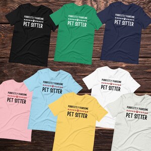 Professional Pet Sitter t-shirt Pawsome Pet Sitter shirt Pet Sitter gift Unisex t-shirt image 3