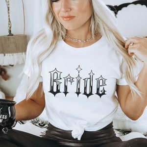 Gothic Bride Shirt Halloween Bride T Shirt Goth Bridesmaid Bridal Party Top Maid of Honor Tee Bridal Shower Gift Bride Bachelorette Party
