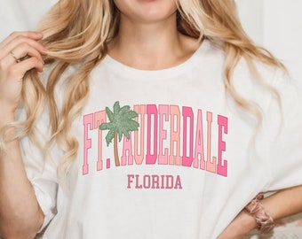 Fort Lauderdale Shirt Cute Fort Lauderdale FL T-Shirt Fort Lauderdale FL T Shirt Florida Vacation Tee Fort Lauderdale Crewneck Beach Coverup