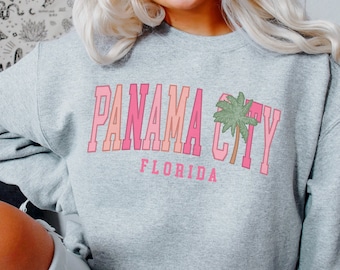 Panama City Sweatshirt Cute Panama City Florida Sweatshirt Panama City FL Sweater Panama City Vacation Sweatshirt Panama City Beach Sweater