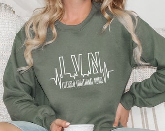 LVN Sweatshirt Licensed Vocational Nurse Sweatshirt Licensed Vocational Nurse Sweater Nurse Grad Sweater LVN Gifts Heartbeat Nurse Sweater