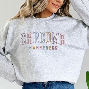 Sarcoma Awareness Sweatshirt Sarcoma Awareness Sweater Sarcoma Sweatshirt Sarcoma Sweater Sarcoma Support Sweater Sarcoma Crewneck Pullover