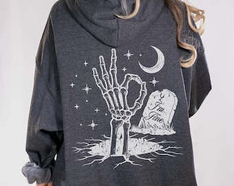 Sarcastic Skeleton Hoodie Funny Halloween Hooded Sweatshirt Skeleton Halloween Hoodie Goth Snarky Hoodie Depressed Hoodie Funny Saying