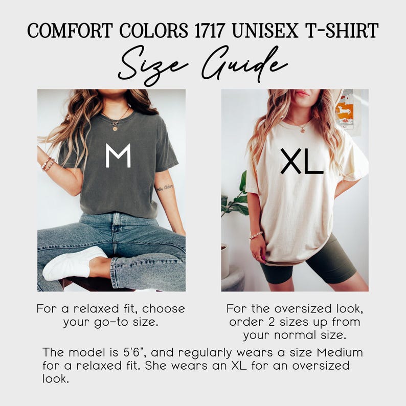 Puede incluir: Gu&iacute;a de tallas para una camiseta unisex. Dos modelos llevan la camiseta en diferentes tallas. El modelo de la izquierda lleva una talla M y el modelo de la derecha lleva una talla XL. El texto de la imagen dice "Comfort Colors 1717 Camiseta unisex Gu&iacute;a de tallas".
