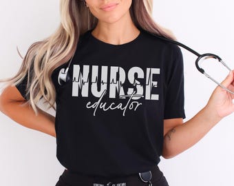 Nurse Educator Shirt Nurse Educator T-Shirts Nurse Educator T Shirt Nurse Educator Crewneck Nurse Educator Tee Nurse Heartbeat Top