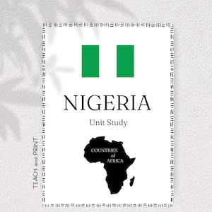 NIGERIA - Countries of Africa Unit Study
