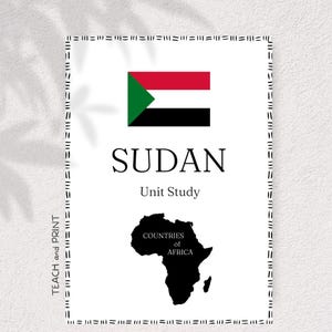 SUDAN - Countries of Africa Unit Study