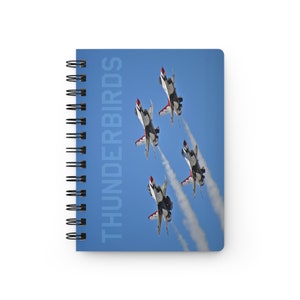 Thunderbirds in Loose Diamond Formation - Spiral Bound Notebook/Journal