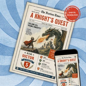 May include: A vintage-style invitation with the headline "A Knight's Quest" and the text "Calling All Young Knights!" features a knight battling a dragon. The invitation includes event details and a "Digital Download" stamp.